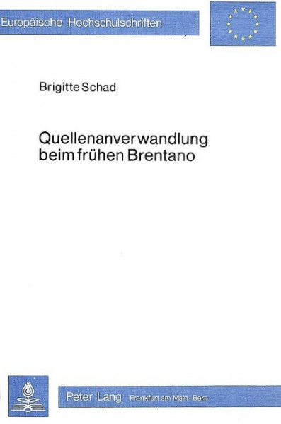 Quellenanverwandlung beim frühen Brentano