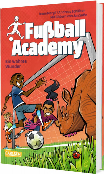 Fußball Academy 7: Ein wahres Wunder: Fußballinternat für Jungs und Mädchen: spannend, actionreich, mit vielen bunten Bildern im Comicstil. (7)