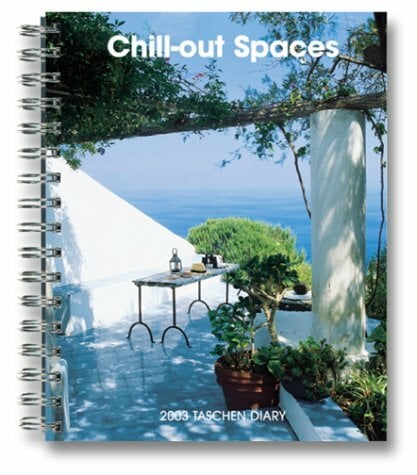 Chill out Spaces Diary 2003 Chill out Spaces Diary 2003