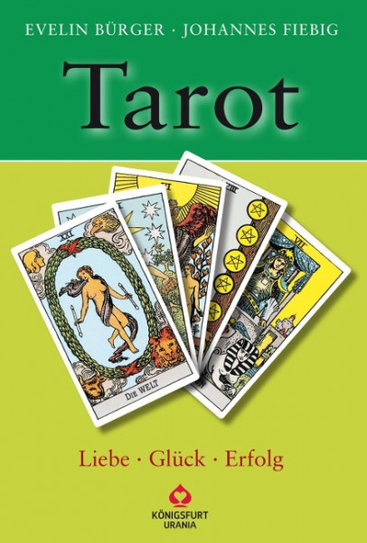 Tarot - Liebe, Glück, Erfolg