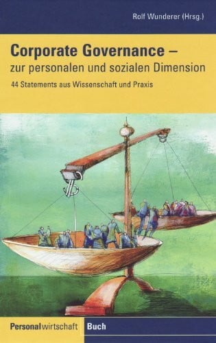 Corporate Governance: 44 Statements aus Wissenschaft und Praxis