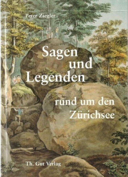 Sagen und Legenden rund um den Zürichsee