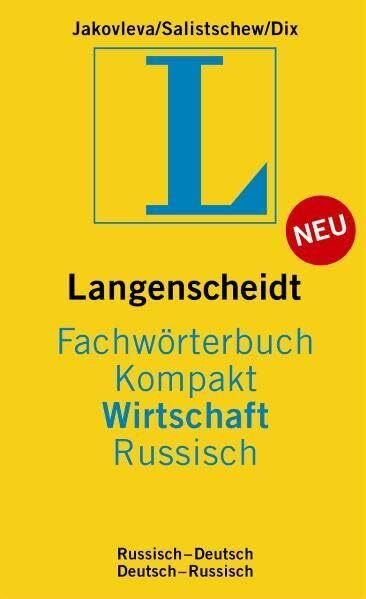 Langenscheidt Fachwörterbuch Kompakt Wirtschaft Russisch: Russisch-Deutsch/Deutsch-Russisch (Langenscheidt Fachwörterbücher Kompakt)