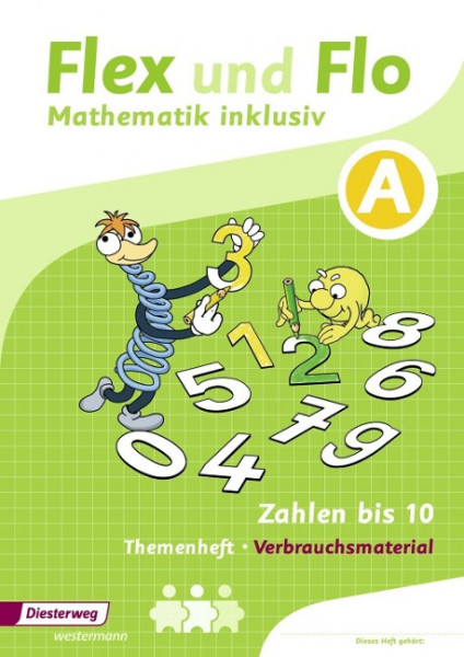 Flex und Flo Mathematik inklusiv. Arbeitsheft Zahlen bis 10