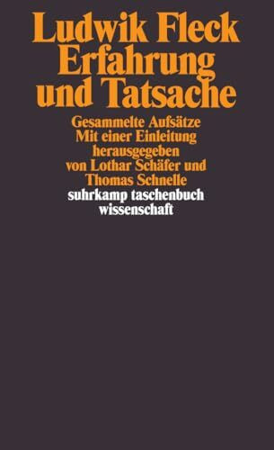 Erfahrung und Tatsache: Gesammelte Aufsätze (suhrkamp taschenbuch wissenschaft)
