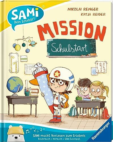 SAMi - Mission Schulstart (SAMi – dein Lesebär)