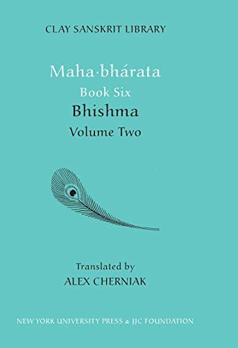 Mahabharata, Book 6: Bhisma (Clay Sanskrit Library; Mahabharata, Band 2)