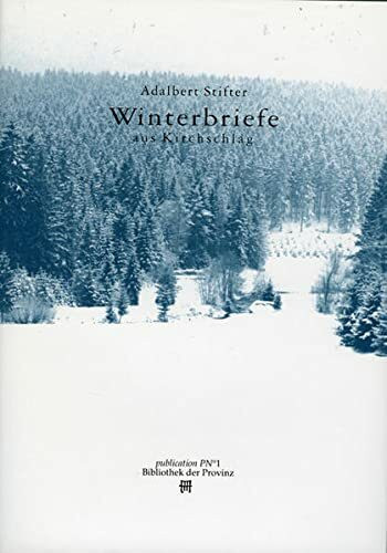 Winterbriefe aus Kirschlag (Bibliothek der Provinz)
