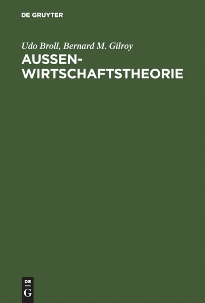 Aussenwirtschaftstheorie: Einführung und neuere Ansätze