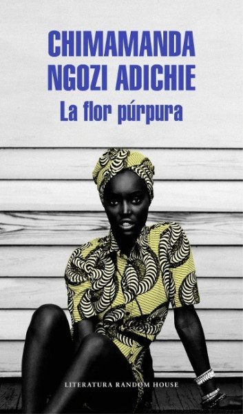 La Flor Purpura / Purple Hibiscus: A Novel