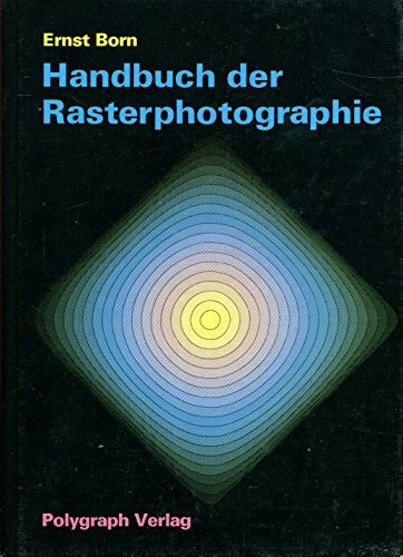 Handbuch der Rasterphotographie