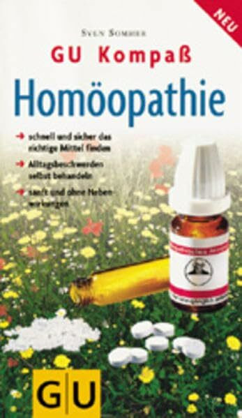 Homöopathie - Aus der Serie: GU Kompaß