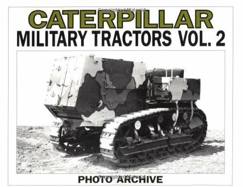 Caterpillar Military Tractors (Photo Archive)