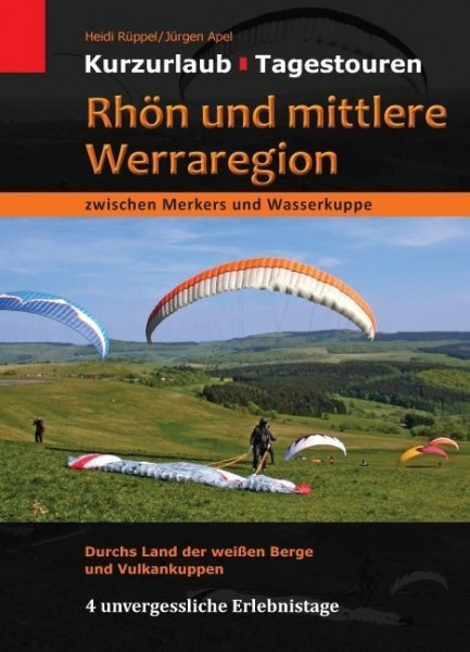 Rhön und mittlere Werraregion zwischen Merkers und Wasserkuppe