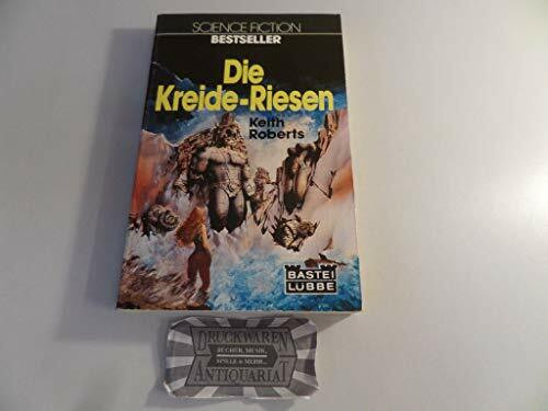 Die Kreide- Riesen.