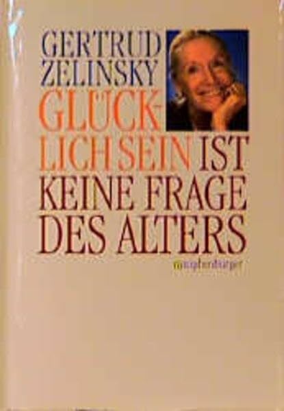 Glücklichsein ist keine Frage des Alters