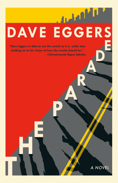 The Parade: A Novel