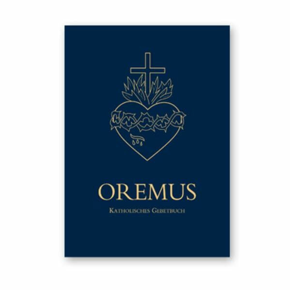 OREMUS: Katholisches Gebetbuch