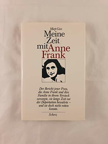 Meine Zeit mit Anne Frank