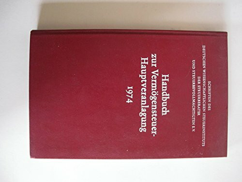 Handbuch zur Vermögensteuer-Hauptveranlagung 1974