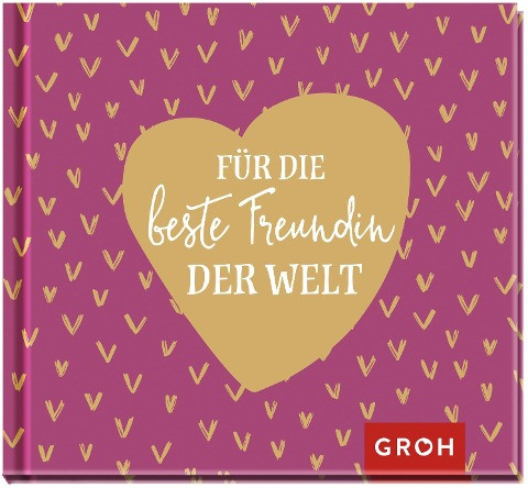 Für die beste Freundin der Welt