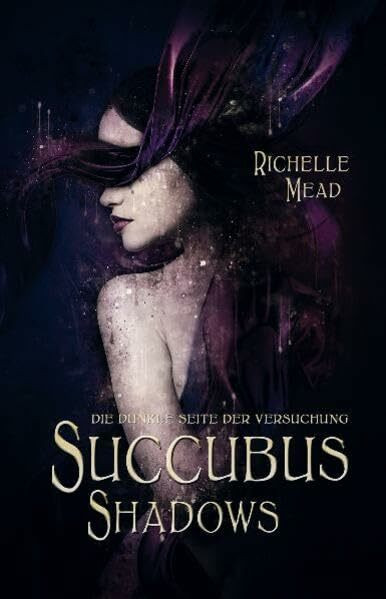 Succubus Shadows: Die dunkle Seite der Versuchung (Georgina Kincaid, Succubus)