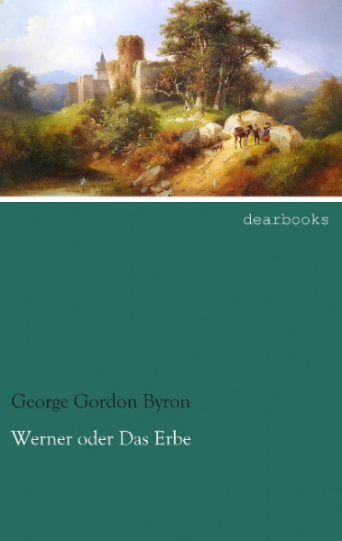 Werner oder Das Erbe
