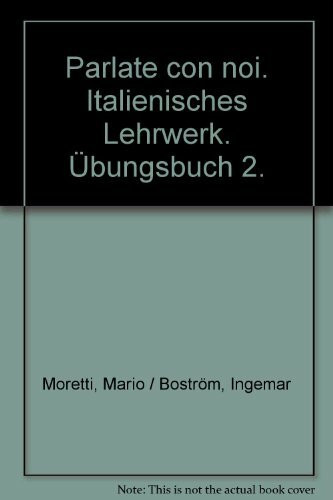 Parlate con noi. Langenscheidts Übungsbuch 2