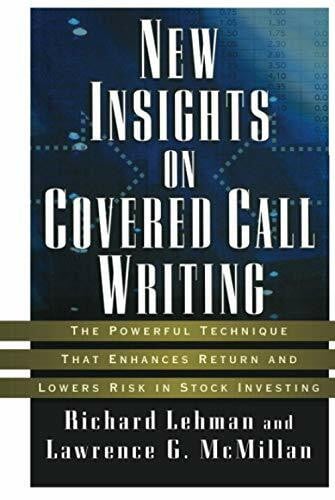 New Insights on Covered Call Writing: The Powerful Technique That Enhances Return and Lowers Risk in Stock Investing (Bloomberg Financial)