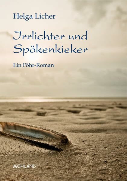 Irrlichter und Spökenkieker