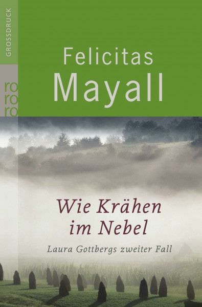 Wie Krähen im Nebel: Laura Gottbergs zweiter Fall: Italien-Kriminalroman (Laura Gottberg ermittelt, Band 2)