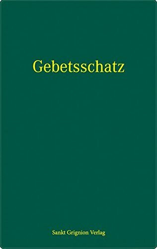 Aus dem Gebetsschatz der heiligen Kirche
