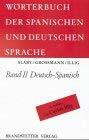 Diccionario de las Lenguas Española y Alemana /Wörterbuch der spanischen und deutschen Sprache: Wörterbuch der spanischen und deutschen Sprache, 2 Bde., Bd.2, Deutsch-Spanisch