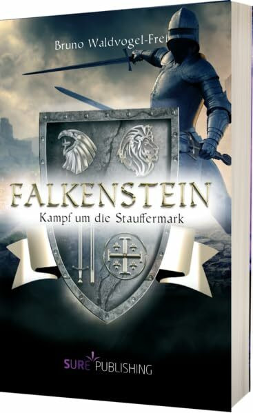 Falkenstein: Kampf um die Stauffermark