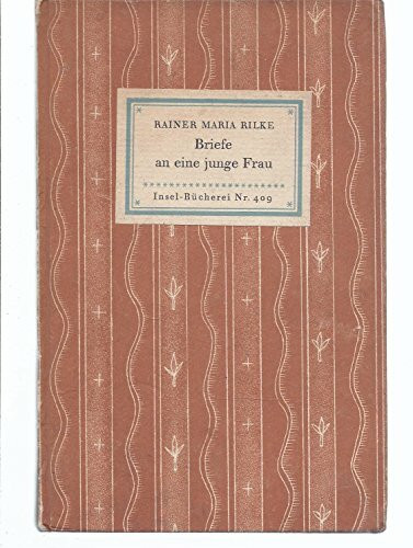 Briefe an eine junge Frau: Nachw. v. Carl Sieber (Insel-Bücherei)