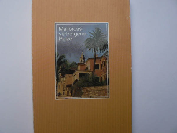 Mallorcas verborgene Reize
