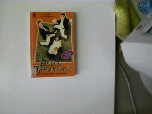 Bed & Breakfast, Let my Dreams come true