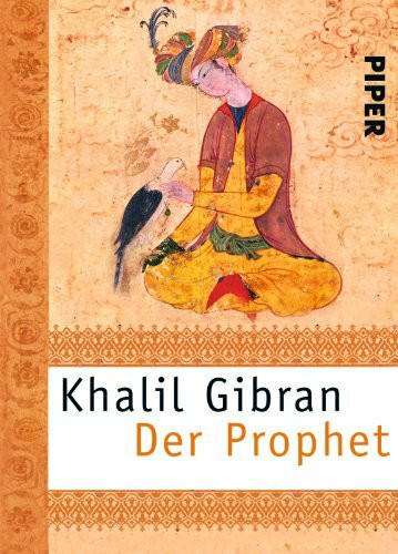 Der Prophet (Piper Taschenbuch, Band 24568)