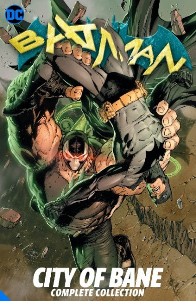 Batman: City of Bane