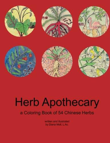 Herb Apothecary: The Coloring Book: 54 Chinese Herbs