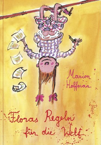Floras Regeln für die Welt