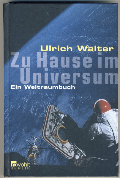 Zu Hause im Universum: Ein Weltraumbuch