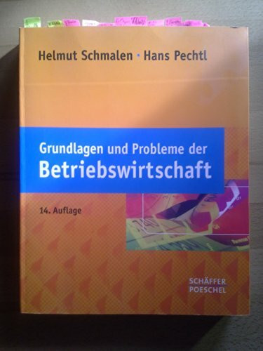 Grundlagen und Probleme der Betriebswirtschaft