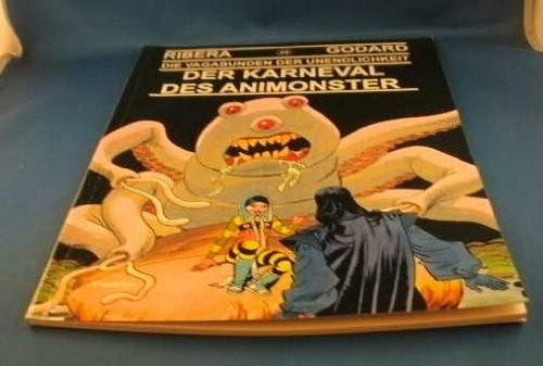 Die Vagabunden der Unendlichkeit, Bd.29 : Der Karneval des Animonster