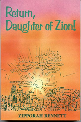 Return, Daughter of Zion!