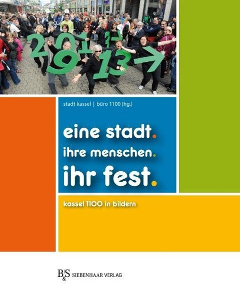 eine stadt. ihre menschen. ihr fest
