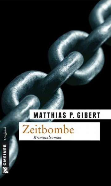 Zeitbombe: Lenz' achter Fall (Kommissare Lenz und Hain)