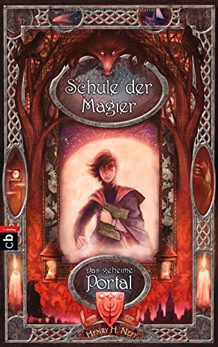 Schule der Magier - Das geheime Portal: Band 1