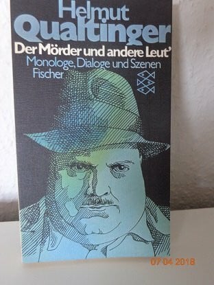 Mörder und andere Leut. Monologe, Dialoge und Szenen