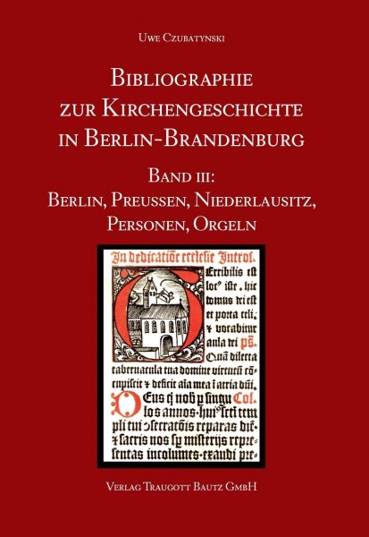 Bibliographie zur Kirchengeschichte in Berlin-Brandenburg